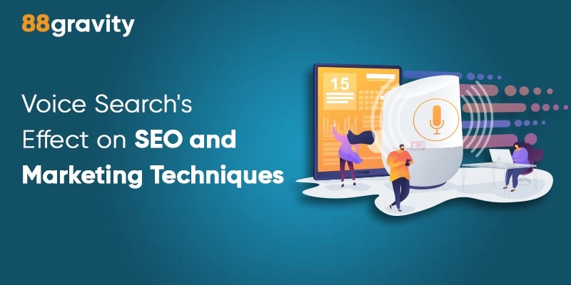 Voice Search Effect On SEO And Marketing Techniques