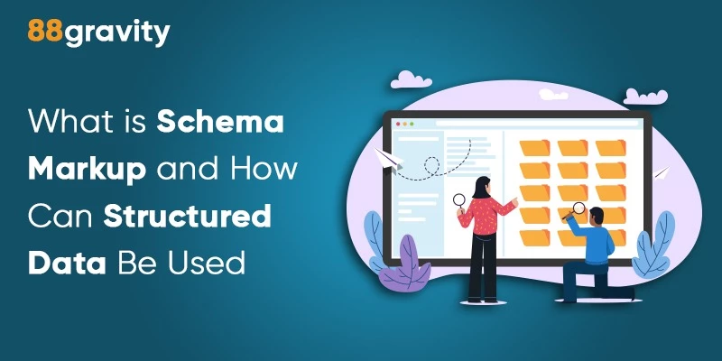 What Is Schema Markup And How Can Structured Data Be Used
