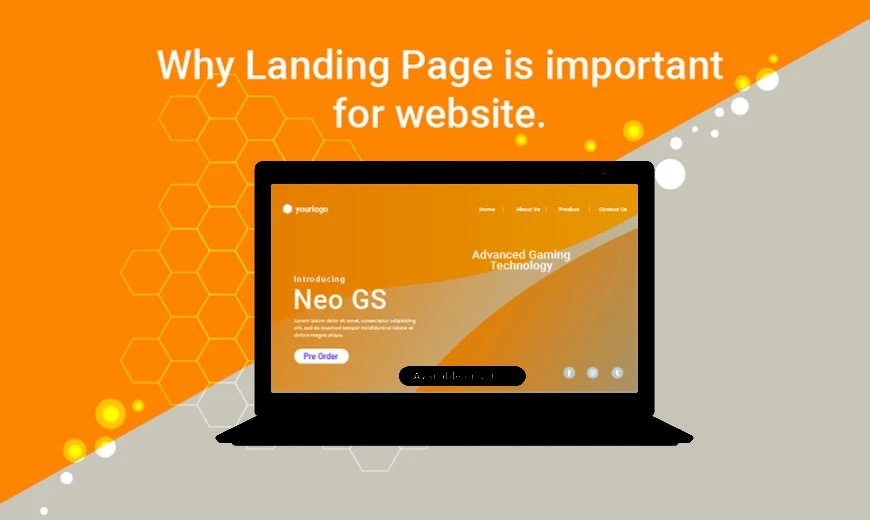Why Landing Page is important for your website?