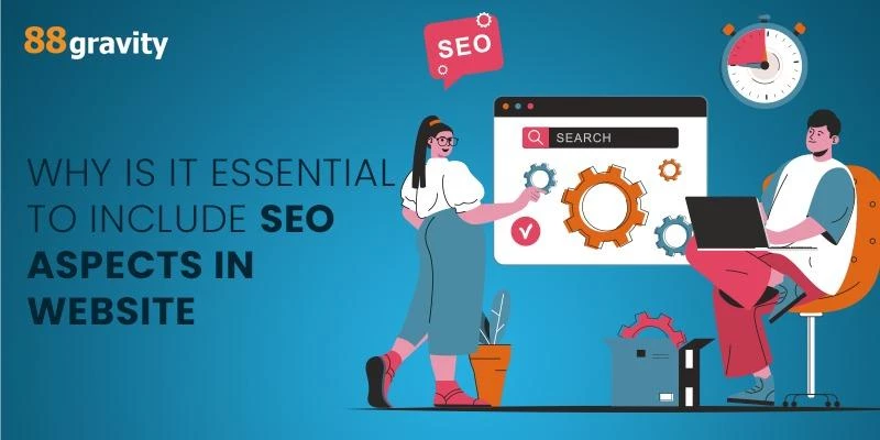 Why Is It Essential To Include SEO Aspects In Website Development