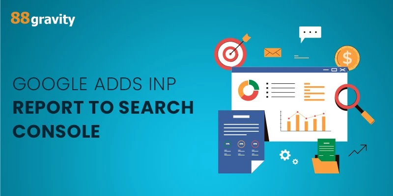 Google Adds INP report To Search Console